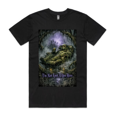 "I’m Not Lost. I Live Here.” Gothic Swamp Creature T-shirt - Eldritch Hour Collection Thumbnail